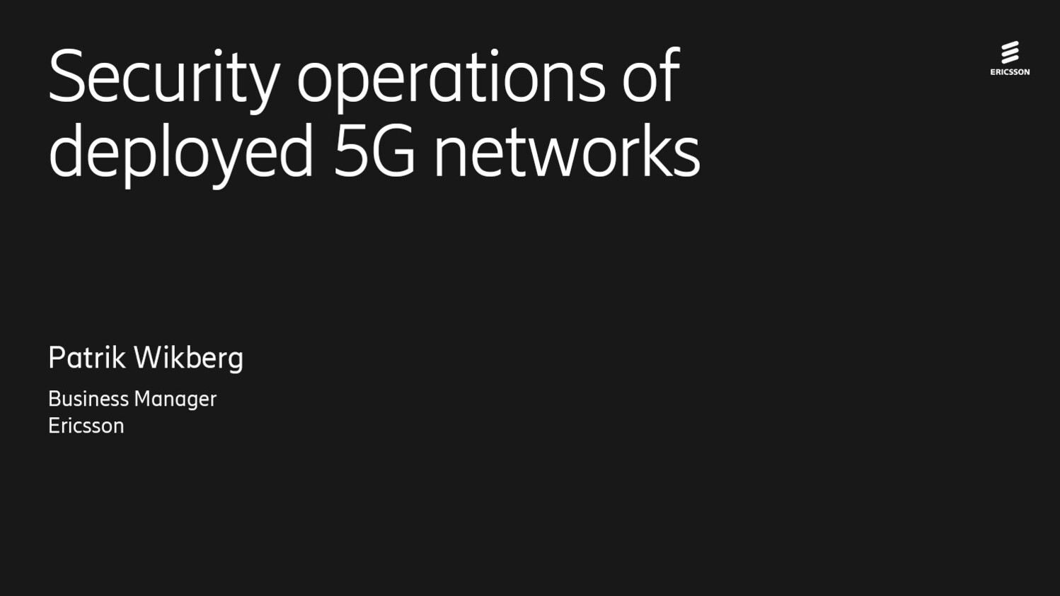 Security operations of deployed 5G networks