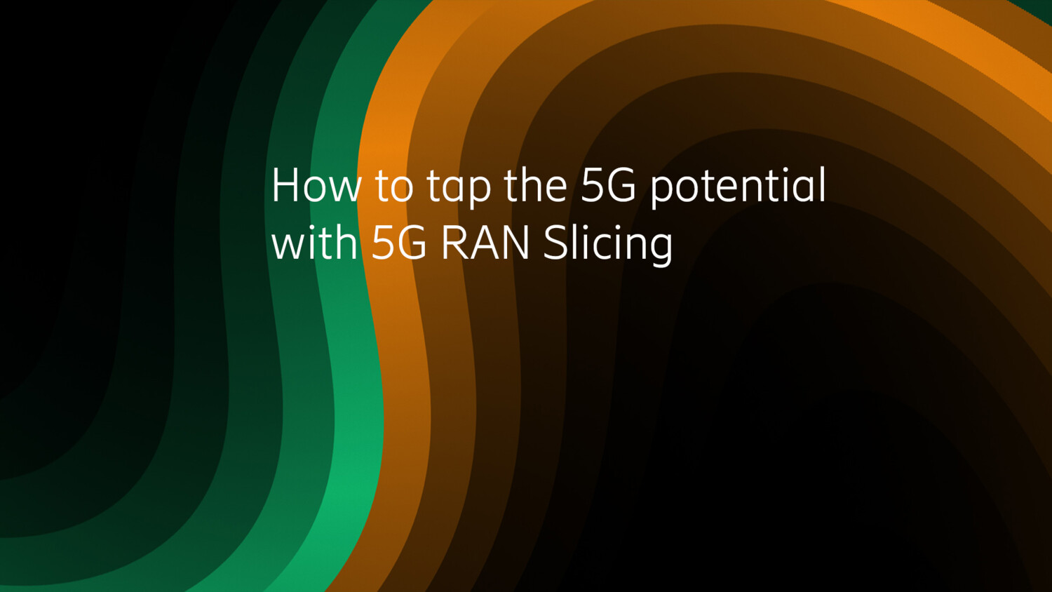 Network slicing unlock 5G business potential of enterprise and eMBB