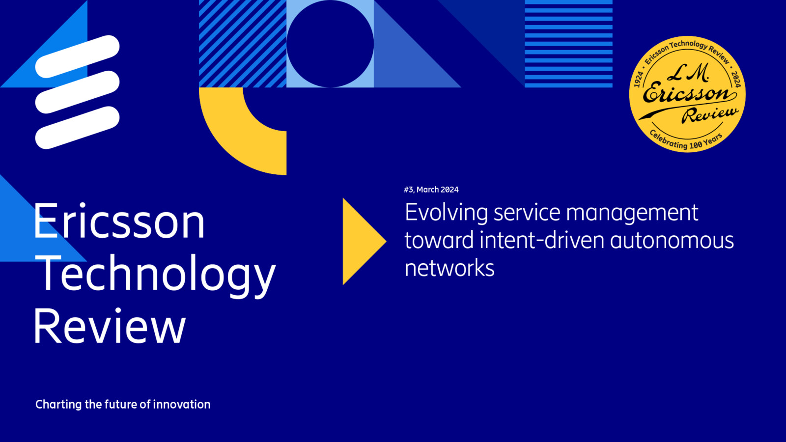 Service management and intent-driven autonomous networks