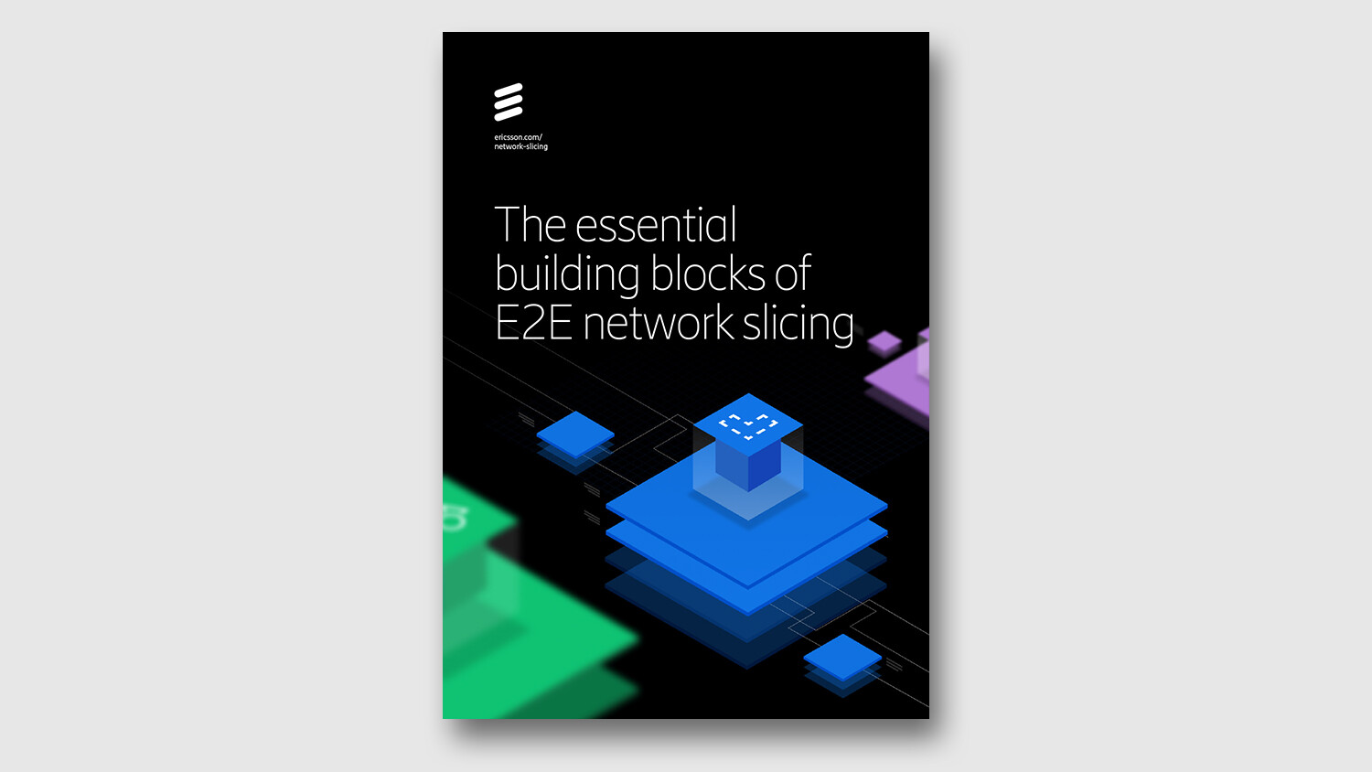 Cover of the report The essential building blocks of E2E network slicing.