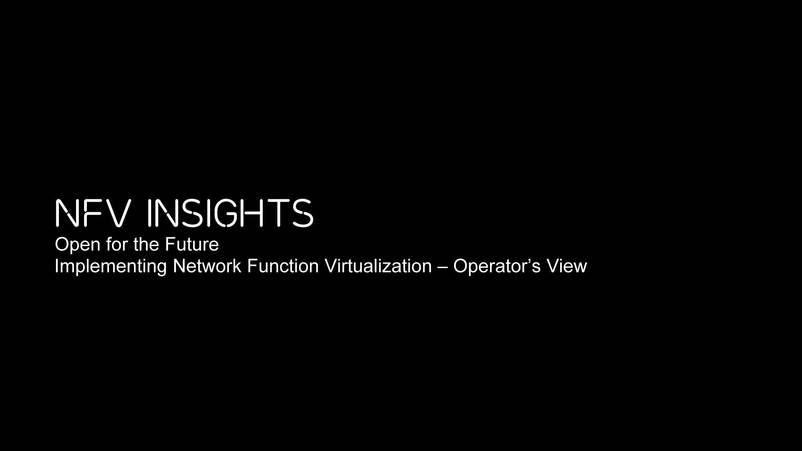 How to bring NFV to life – an operator’s view