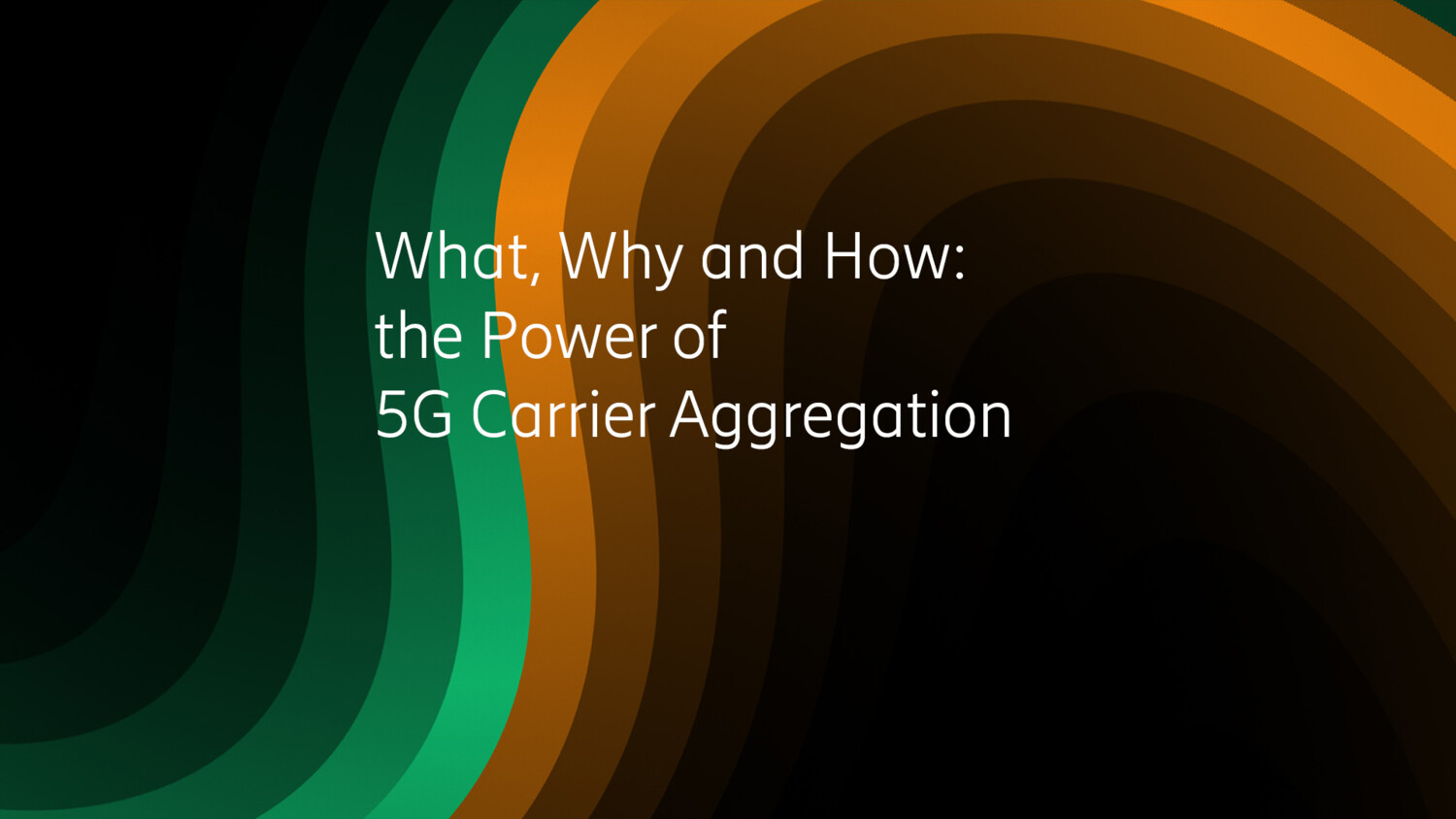 What, Why and How: the Power of 5G Carrier Aggregation
