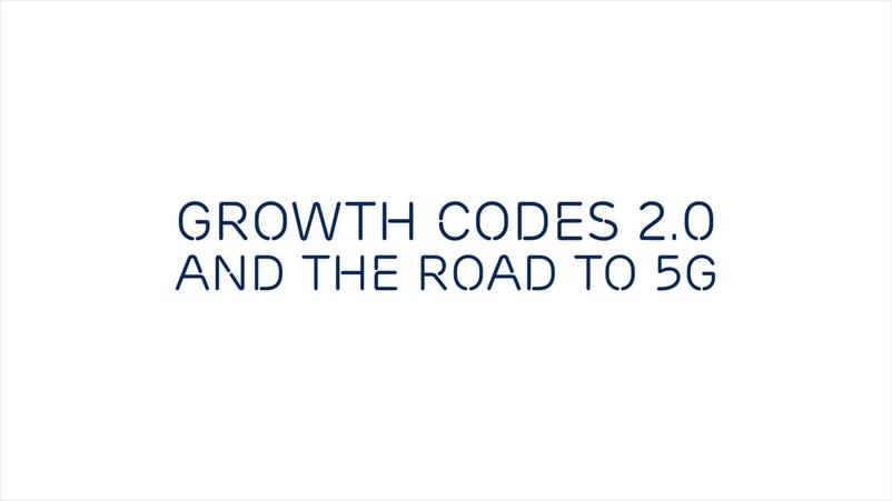 Growth Codes - defining success on the journey to 5G