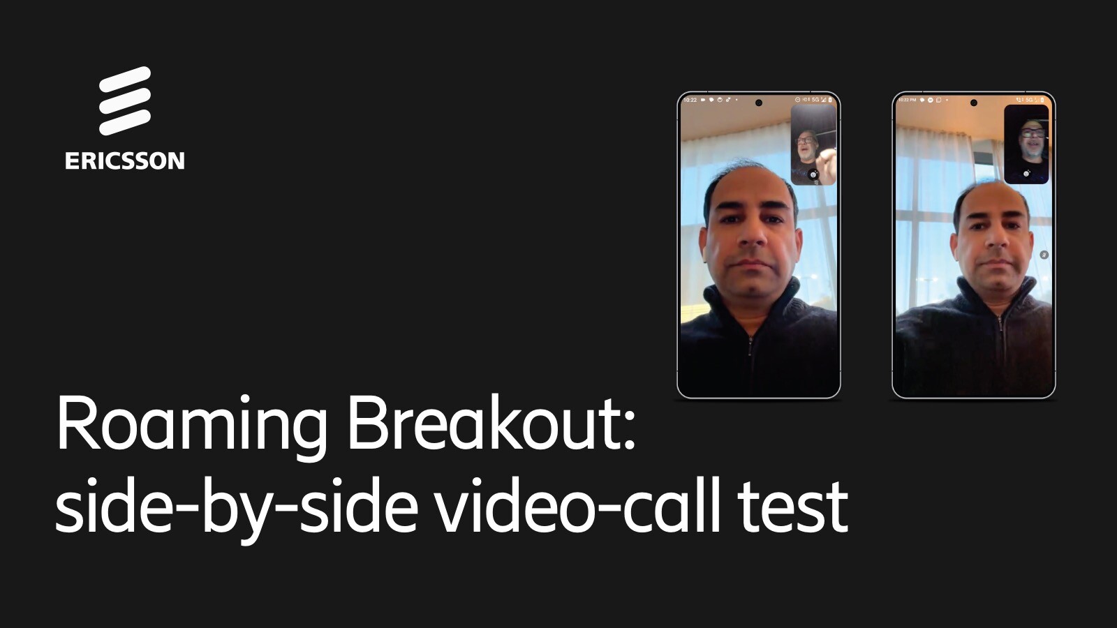 Ericsson on demand video call