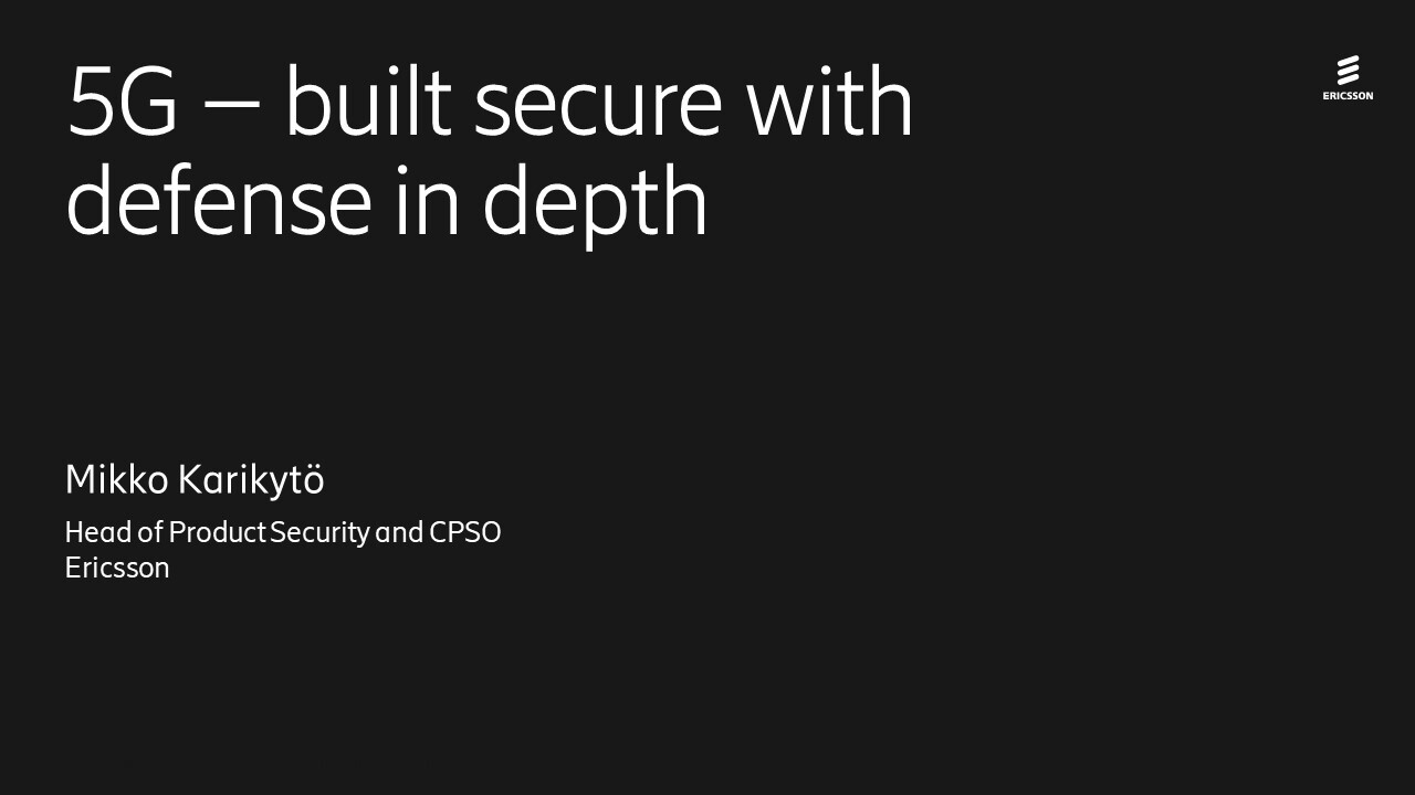 5G – built secure with defense in depth