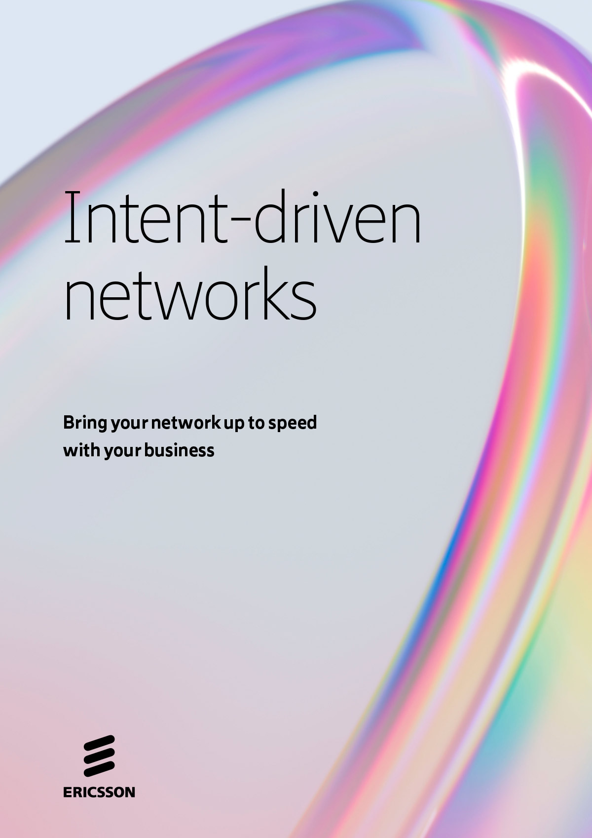 Intent-driven networks report.