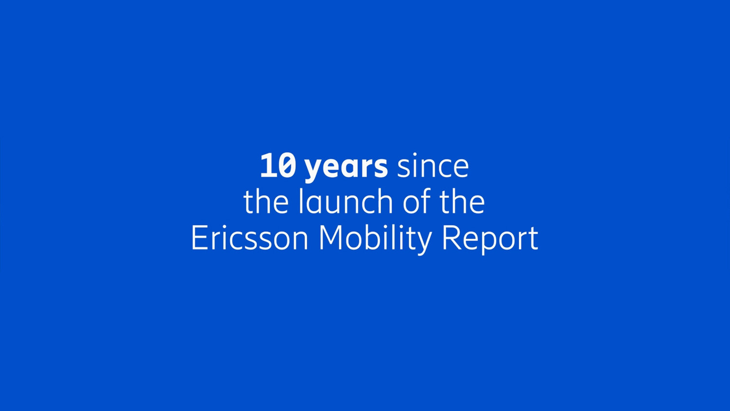 The journey - Ericsson mobility report